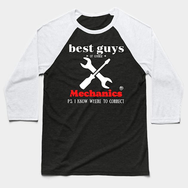 Best guys of course Mechanics Baseball T-Shirt by Art-Julia